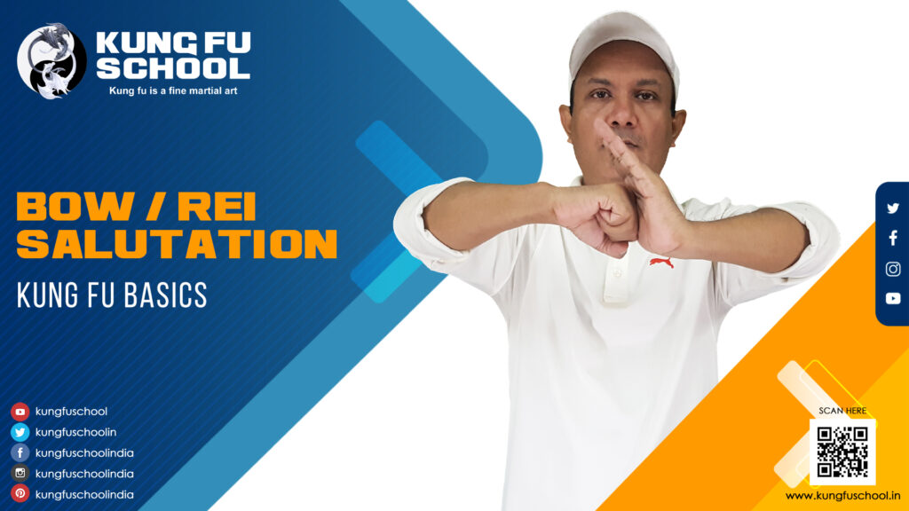 Bow or Rei or Salutation in Kung Fu for Beginners Kung Fu School